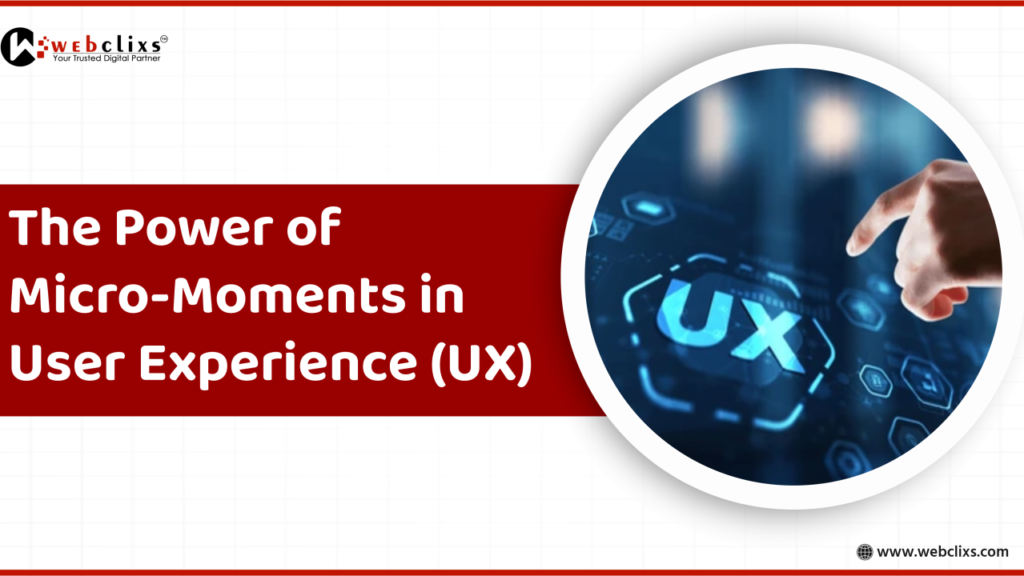 The Power of Micro-Moments in User Experience